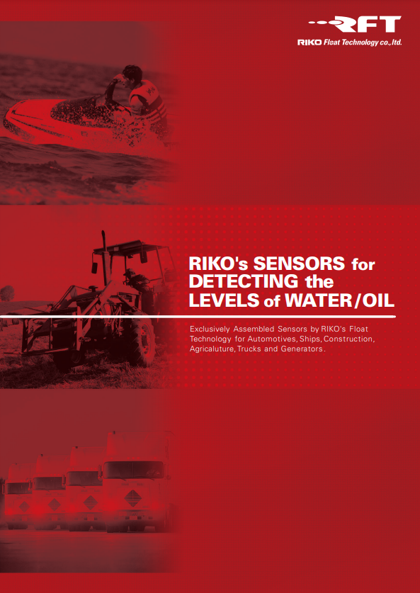 RIKO’s SENSORS for DETECTING the LEVELS of WATER /OIL
