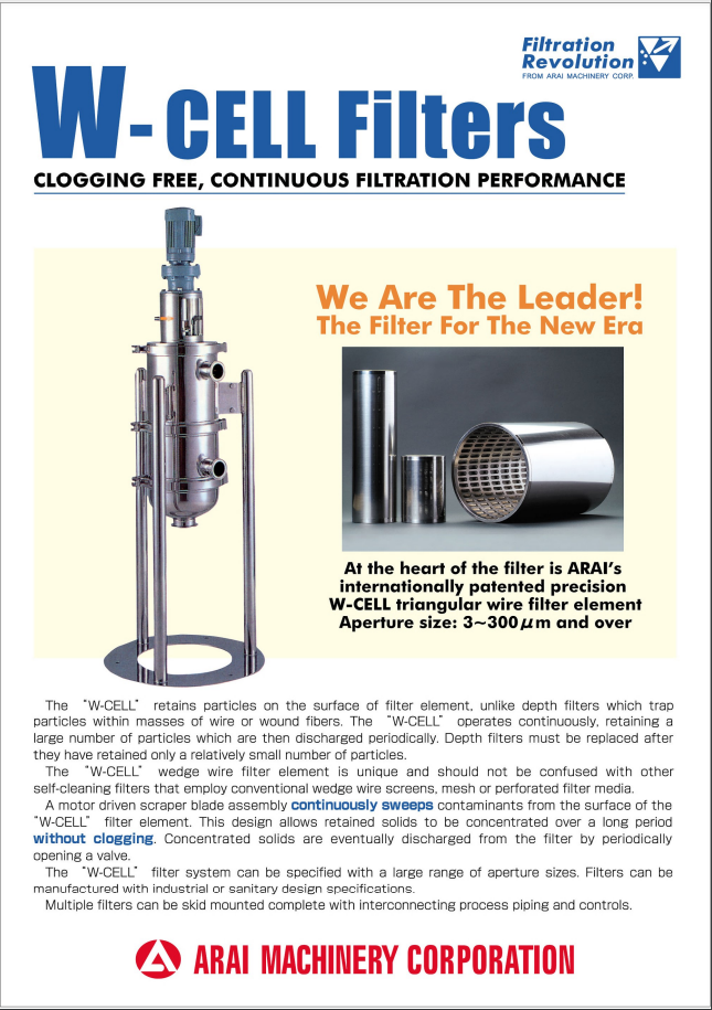 W-CELL Filters CLOGGING FREE, CONTINUOUS FILTRATION PERFORMANCE