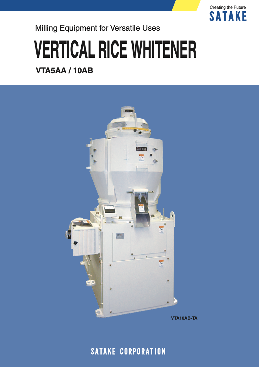 Milling Equipment for Versatile Uses VERTICAL RICE WHITENER VTA5AA / 10AB